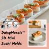DaisyMosaic 3D Mini Sushi -muotit